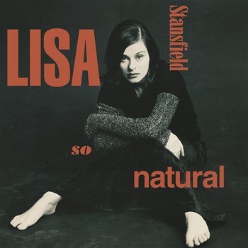 LISA STANSFIELD - 1993 - SO NATURAL