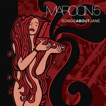MAROON 5 - 2002 - SONGS ABOUT JANE