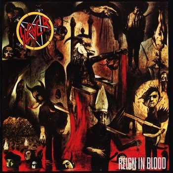 SLAYER - 1986 - REIGN IN BLOOD
