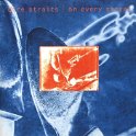 DIRE STRAITS - 1991 - ON EVERY STREET