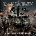 IRON MAIDEN - 2006 - A MATTER OF LIFE AND DEATH