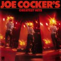 JOE COCKER'S GREATEST HITS
