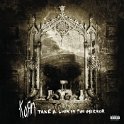 KORN - 2003 - TAKE A LOOK IN THE MIRROR