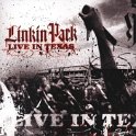 LINKIN PARK - 2003 - LIVE IN TEXAS