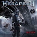 MEGADETH - 2016 - DYSTOPIA