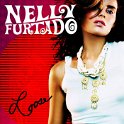 NELLY FURTADO - 2006 - LOOSE