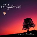 NIGHTWISH - 1997 - ANGELS FALL FIRST