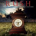 RUSH - TIME STAND STILL - THE COLLECTION
