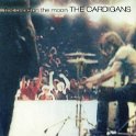 THE CARDIGANS - 1996 - FIRST BAND ON THE MOON
