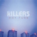 THE KILLERS - 2004 - HOT FUSS