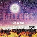 THE KILLERS - 2008 - DAY & AGE